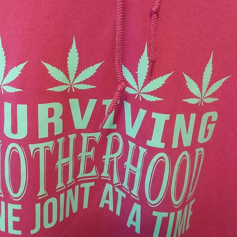 Hot Pink Hoodie XL – “Surviving Motherhood One Joint at a Time” | Savage Moms - Picture 4 of 13